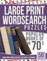 Large Print Wordsearches Puzzles Popular Books of the 70S
