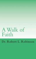 A Walk of Faith