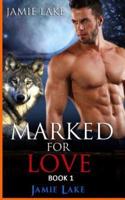 Marked for Love