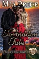 Forbidden Fate