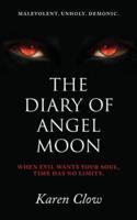 The Diary of Angel Moon