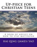 Up-Piece for Christian Teens