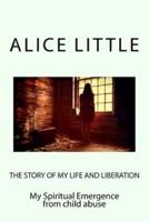 The Story of My Life and Liberation
