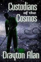 Custodians of the Cosmos