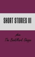 Bms Short Stories III