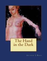 The Hand in the Dark