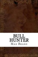 Bull Hunter