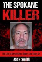 The Spokane Killer