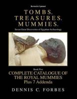 Tombs.Treasures.Mummies. Book Five