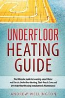 Underfloor Heating Guide