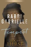 Tempest (The Rabbi Gabrielle Series - Book 5)