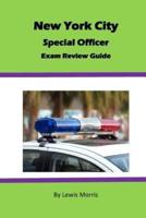 New York City Special Officer Exam Review Guide