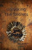 Unlocking the Secrets of Second Peter