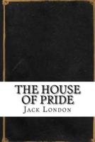 The House of Pride