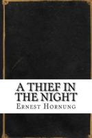 A Thief in the Night