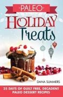 Paleo Holiday Treats