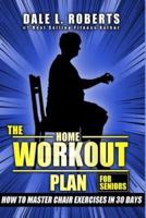 The Home Workout Plan for Seniors