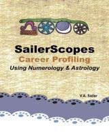 SailerScopes Career Profiling Using Numerology & Astrology