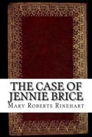 The Case of Jennie Brice