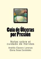 Guia De Ulceras Por Presion