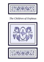 The Children of Orpheus