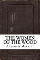 The Women of the Wood