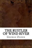The Rustler of Wind River