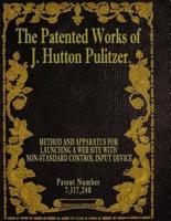 The Patented Works of J. Hutton Pulitzer - Patent Number 7,117,240