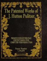 The Patented Works of J. Hutton Pulitzer - Patent Number 7,346,694