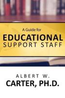 A Guide for Educational Support Staff