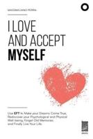 I Love and Accept Myself