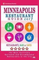 Minneapolis Restaurant Guide 2017