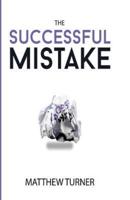 The Successful Mistake