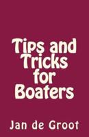 Tips and Tricks for Boaters