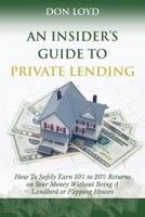 An Insider's Guide to Private Lending
