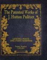 The Patented Works of J. Hutton Pulitzer - Patent Number 7,975,022