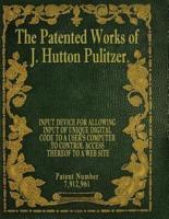 The Patented Works of J. Hutton Pulitzer - Patent Number 7,912,961