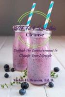 10/14 Fit & Smoothie Cleanse