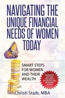 Navigating the Unique Financial Needs of Women Today