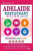 Adelaide Restaurant Guide 2017