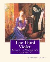 The Third Violet. By
