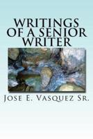 Writings of a Senior Writer