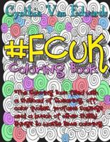 #Fcuk Coloring Book