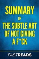 Summary of the Subtle Art of Not Giving A F*Ck