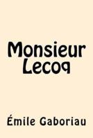 Monsieur Lecoq (French Edition)