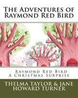 Raymond Red Bird A Christmas Surprise