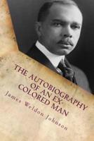 The Autobiography of an Ex-Colored Man