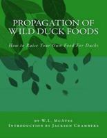 Propagation of Wild Duck Foods