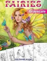 Fairies. GRAYSCALE Coloring Book