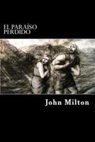 El Paraiso Perdido (Spanish Edition)
